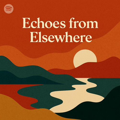 Echoes from Elsewhere