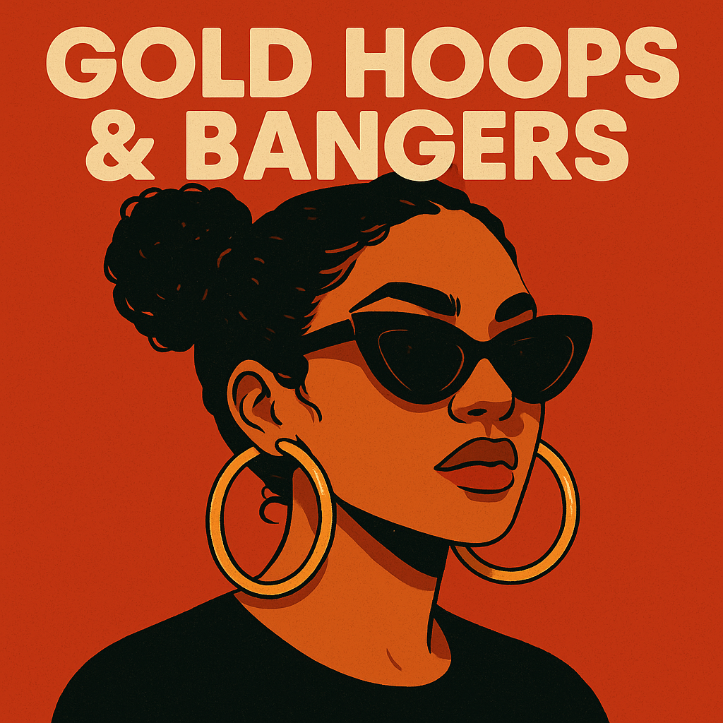 Gold Hoops & Bangers