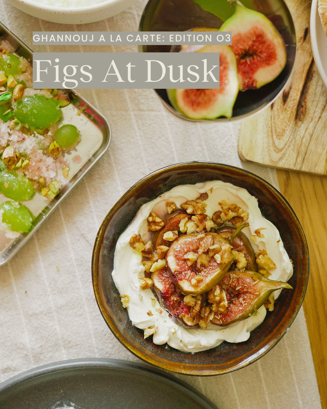Figs at Dusk